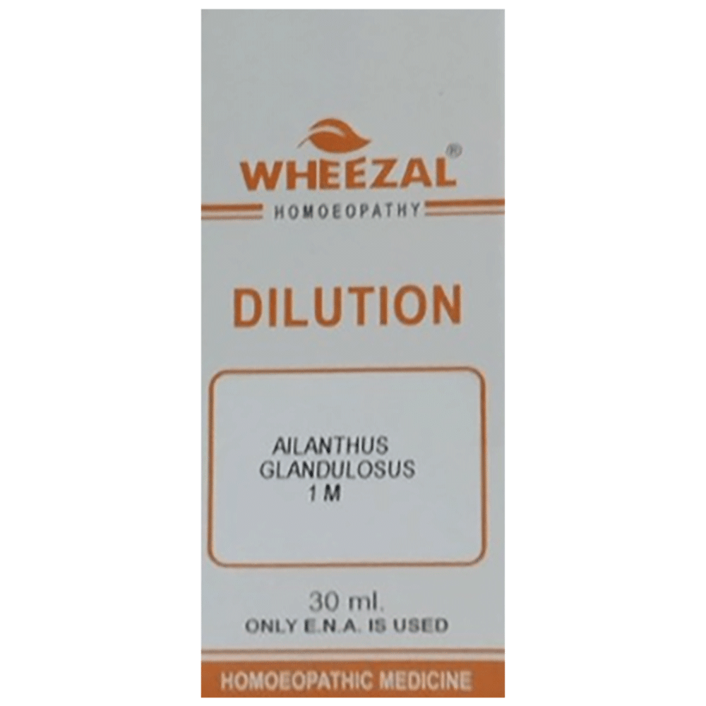 Wheezal Ailanthus G. Dilution 1M Wheezal Ailanthus G. Dilution 1M