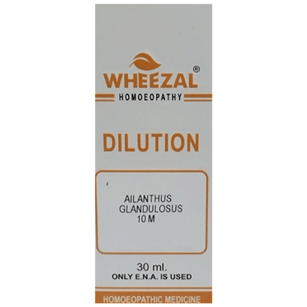 Wheezal Ailanthus G. Dilution 10M Wheezal Ailanthus G. Dilution 10M